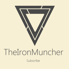 TheIronMuncher