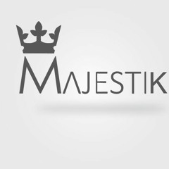 MAJESTIK