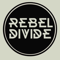The Rebel Divide