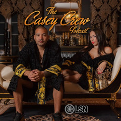 The Casey Crew Podcast