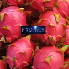 ﬀruit₂05