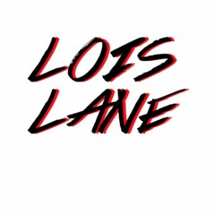 LOIS LANE