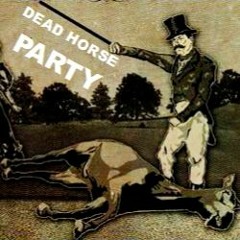 dead horse party