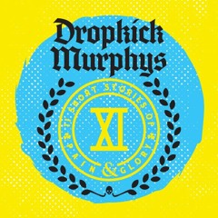 Stream Dropkick Murphys music | Listen to songs, albums, playlists for free  on SoundCloud