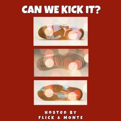 Can We Kick It