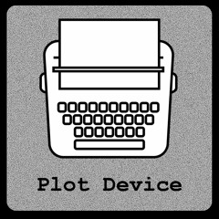 Plot Device