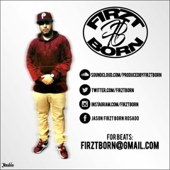 Prod. By Firzt Born