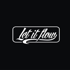 Let It Flow