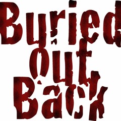 BuriedoutBack North Bay Ontario Death Metal