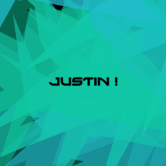 Justin !