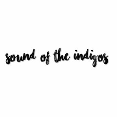 Sound of The Indigos