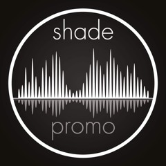 shade | promo