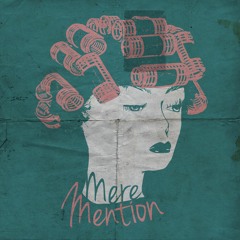 Mere Mention