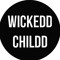 Wickedd Childd