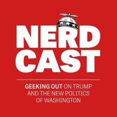 POLITICO's 2016 Nerdcast