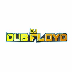 DJ Dub Floyd