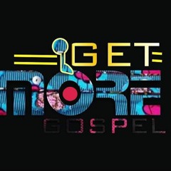 Get More Gospel Media LTD