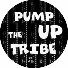 Pump  Up The Tribe