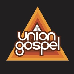 The Union Gospel