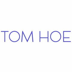 Tom Hoe