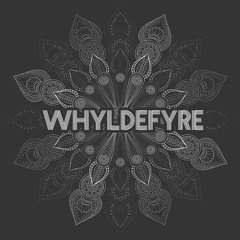 WhyldeFyre
