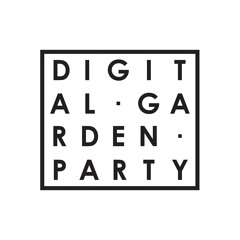 Digital Garden Party