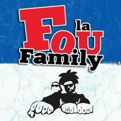 La Fou Family