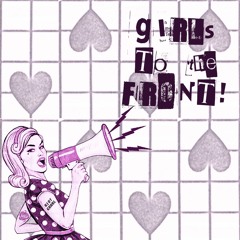Girls To The Front