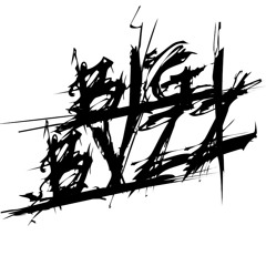 BIG BVZZ