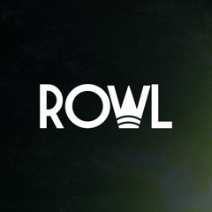 ROWL