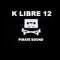 K LIBRE  12  SND 6TM