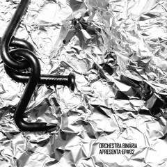 Orchestra Binária