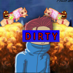 D I R T Y 2 0 0 0