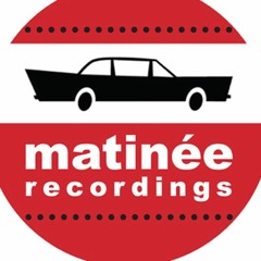 Matinée Recordings