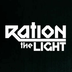 Ration The Light