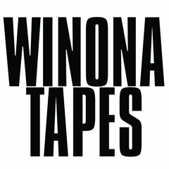 Winona Tapes