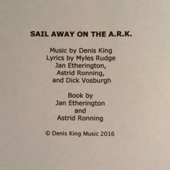 SAIL AWAY ON THE ARK - #10 ACT 1