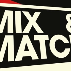 Mix & Match Repost