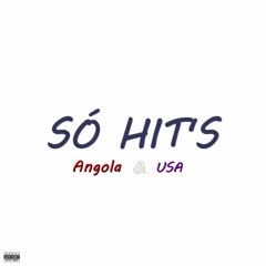 Só Hits Angola & USA