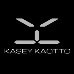 Kasey Kaotto [PODCAST's, LIVE & MIX] PAGE !