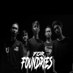 FOR FOUNDRIES