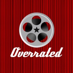 Overrated Podcast
