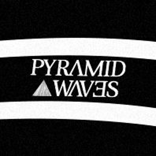 Pyramid Waves’s avatar