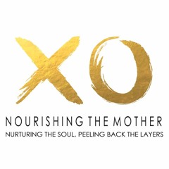 Nourishing the Mother