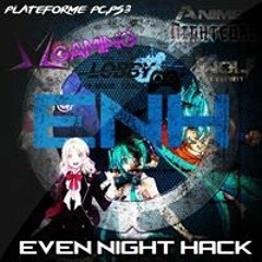 Even Night Hack