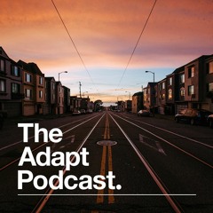 Adapt Podcast