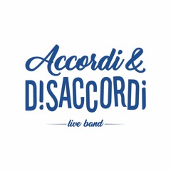 Accordi e Disaccordi