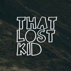 That Lost Kid