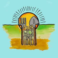 YOUNG WILD FARMERS