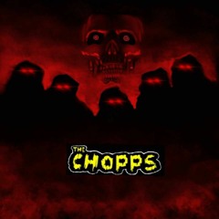 The Chopps